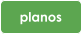 planos
